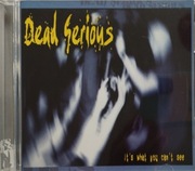 Dead Serious – It's What You Can't See  CD hardcore US