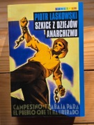 Piotr Laskowski, Szkice z dziejów anarchizmu