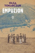 Olga Tokarczuk, Empuzjon
