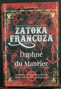 Daphne du Maurier Zatoka Francuza