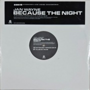 JAN WAYNE - Because the night