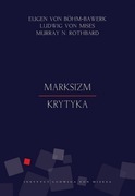 Marksizm. Krytyka; Eugen von Bhm-Bawerk, Ludwig von Mises, Murray Ro