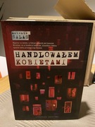 Handlowałem kobietami