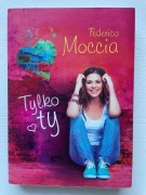 Tylko ty Federico Moccia