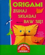 Maryse Six - Origami Zginaj składaj baw się ! - jak NOWA