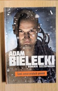 SPOD ZAMARZNIĘTYCH POWIEK ADAM BIELECKI DOMINIK SZCZEPAŃSKI NOWA!