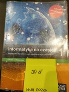 Informatyka na czasie klasa 1 liceum i technikum 