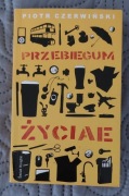przebiegum życiae Piotr Czerwiński