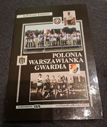 Polonia, Warszawianka, Gwardia Warszawa (encyklopedia piłkarska FUJI)