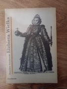 Elżbieta Wielka Stanisław Grzybowski