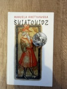 Światowidz Manuela Gretkowska