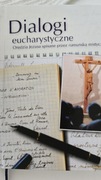 Dialogi Eucharystyczne Orędzia Jezusa