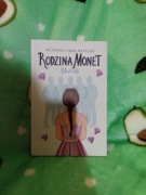 „Rodzina Monet“ tom 1, tom 2 cz.1 i 2 i tom 3 cz.2