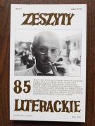 Zeszyty Literackie nr 85 Jerzy Stempowski; Miłosz o Dostojewskim