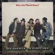 NEW RIDERS OF THE PURPLE SAGE - Who Are Those Guys? - LP Album 1977 UK