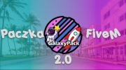 Paczka FiveM | GalaxyPack 2.0 | RolePlay