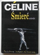 Louis Ferdinand Celine, Śmierć na kredyt