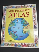 Mój pierwszy Atlas Neil Morris