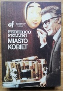 Miasto kobiet - Frederico Fellini