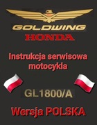 Honda Gold Wing 1800 service Serwisowka naprawy motocykla w JEZYKU POLSKIM
