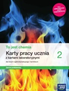 To jest chemia 2 Karty pracy Zakres podstawowy Nowa Era 2021
