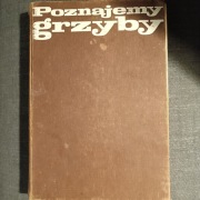 Poznajemy grzyby - Aurel Dermek, Albert Pilát 