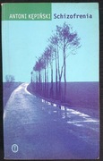 Schizofrenia - Antoni Kępiński
