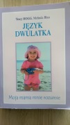 Język dwulatka - moja mama mnie rozumie Hogg Blau poradnik