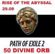 POE2 50 DIVINE ORB PATH OF EXILE 2 THE THIRD EDICT LIGA RISE OF THE ABYSSAL