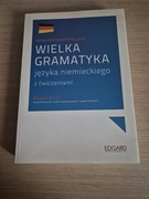 Wielka gramatyka języka niemieckiego z ćwiczeniami