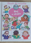 Obrazki dla maluchów Dbaj o zdrowie