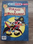 Kaczor Donald Komiks - 2006 MegaGiga Tom 2 - Piraci z Karaibów