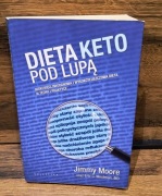 Dieta keto pod lupą. Niskowęglowodanowa i wysokotłuszczowa dieta w teorii 