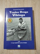K. Buczyński - Trudna droga Vikinga czyli 3 razy kajakiem przez Bałtyk