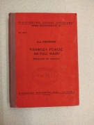 Pierwsza pomoc na polu walki. Podręcznik dla żołnierzy - Jerzy Drapiewski
