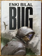 BUG księga 1  Enki Bilal