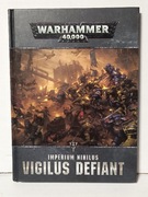 Warhammer 40000 Imperium Nihilus Vigilus Defiant Wersja Angielska 