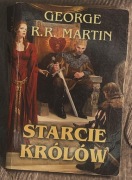 Pieśń Lodu i Ognia. Tom II. Starcie Królów; George R.R. Martin 