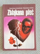 Zbłąkana płeć - Kazimierz Imieliński, Stanisław Dulko