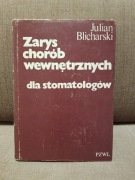 ZARYS CHORÓB WEWNĘTRZNYCH DLA STOMATOLOGÓW
