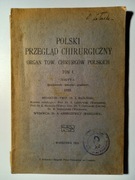 Polski przegląd chirurgiczny T.I 1922 Rzadko