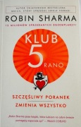 Klub 5 rano Robin Sharma