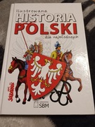 Ilustrowana Historia Polski dla najmłodszych 