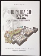 FORTYFIKACJE III RZESZY W RYSUNKACH PRZESTRZENNYCH