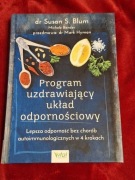 Program uzdrawiający układ odpornościowy dr Susan S. Blum