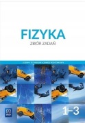 Fizyka. Zbiór zadań. Klasy 1-3. Zakres podstawowy. Reforma 2019