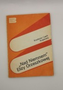 Nad Niemnem Elizy Orzeszkowej 