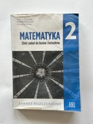 Matematyka 2 Zbiór zadań do liceów i techników zakres rozszerzony