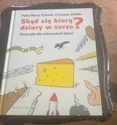 SKĄD SIĘ BIORĄ DZIURY W SERZE,wyd.Prószyński i S-ka 2018r.-stan idealny