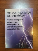 Od złudzenia do prawdy. Gloria Polo